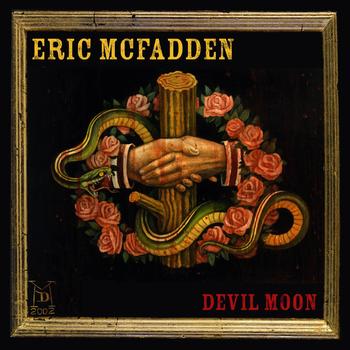 Eric McFadden - Devil moon