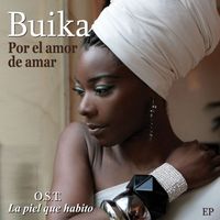 Buika - Por el amor de amar EP (O.S.T. La piel que habito)