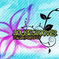 Housegroove - Italian Purple E.P