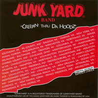 Junkyard Band - Creepin' Thru Da Hoodz (Explicit)
