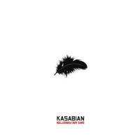 Kasabian - Days Are Forgotten (Explicit)