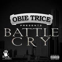 Obie Trice - Battle Cry