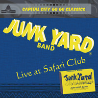 Junkyard Band - Live at Safari Club (Explicit)