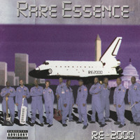 Rare Essence - RE-2000 (Explicit)