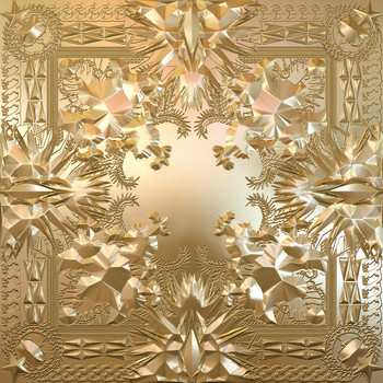 Jay Z, Kanye West - Watch The Throne (Explicit)