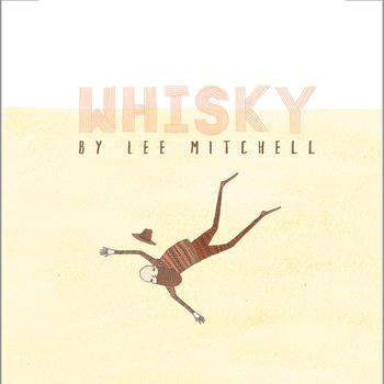 Lee Mitchell - Whisky