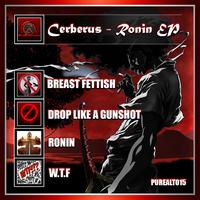 Cerberus - Ronin EP