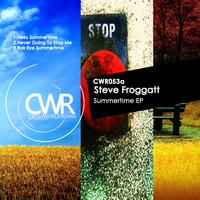 Steve Froggatt - Summertime EP