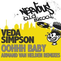 Veda Simpson - Oohhh Baby - Armand Van Helden Remixes