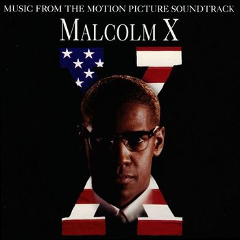 Various Artists - Malcolm X (Music From The Motion Picture Soundtrack)