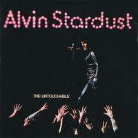 Alvin Stardust - The Untouchable