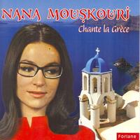 Nana Mouskouri - Nana Mouskouri chante la Grèce