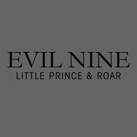 Evil Nine - Little Prince & Roar
