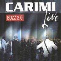 Carimi - Buzz 2.0 (Live)