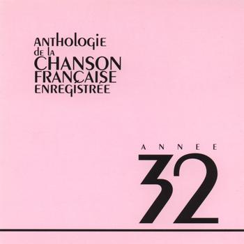 Various Artists - Anthologie de la chanson francaise 1932
