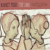 Blanket Music - The Love/Love Translation