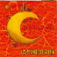 La Mine De Rien - Y'a plus de saisons