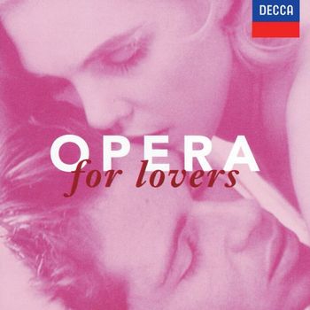 Various Artists - Opera for Lovers