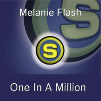 Melanie Flash - One In a Million