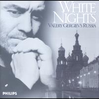 Valery Gergiev - White Nights: Valery Gergiev's Russia