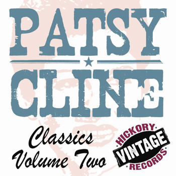 Patsy Cline - Classics Volume 2