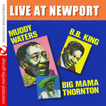 Muddy Waters - Live At Newport (Remastered)