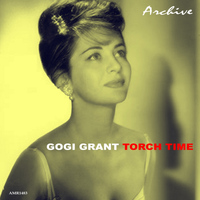 Gogi Grant - Torch Time