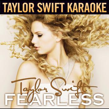 Taylor Swift - Fearless (Karaoke Version)