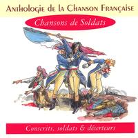 Various Artists - Anthologie de la chanson française : chansons de soldats