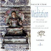 Nadaka - Musiques des disciplines de l'âme: méditation 3