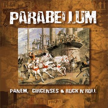 Parabellum - Panem, circenses  & rock'n'roll