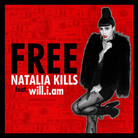 Natalia Kills - Free (Remixes)