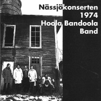 Hoola Bandoola Band - Nässjökonserten 1974
