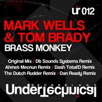 Mark Wells & Tom Brady - Brass Monkey