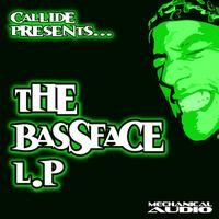 Callide - The Bassface EP