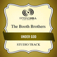The Booth Brothers - Under God