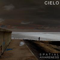Spatial Awareness - Cielo