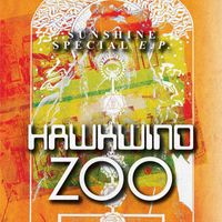 Hawkwind Zoo - Sunshine Special E.P.