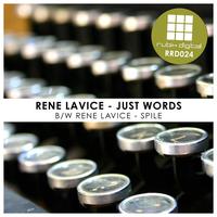Rene LaVice - Just Words