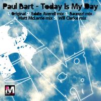 Paul Bart - Today Is My Day