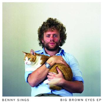 Benny Sings - Big Brown Eyes Ep