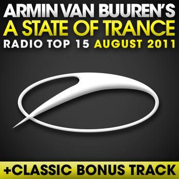 Armin van Buuren - A State Of Trance Radio Top 15 - August 2011