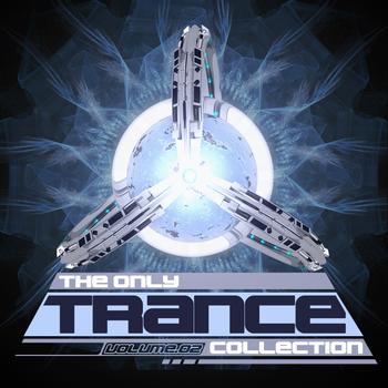 Various Artists - The Only Trance Collection 02