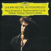 Ivo Pogorelich - Chopin: Piano Sonata No.2; Prélude; Scherzo; Nocturne; Etudes