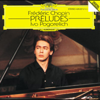 Ivo Pogorelich - Chopin: Preludes Op.28