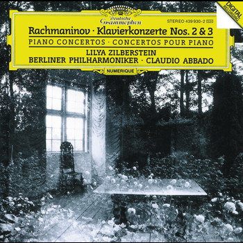Lilya Zilberstein, Berliner Philharmoniker, Claudio Abbado - Rachmaninov: Piano Concertos Nos.2 & 3