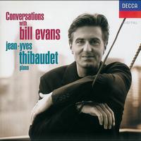 Jean-Yves Thibaudet - Conversations with Bill Evans