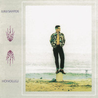 Lulu Santos - Honolulu