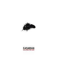 Kasabian - Days Are Forgotten (Explicit)