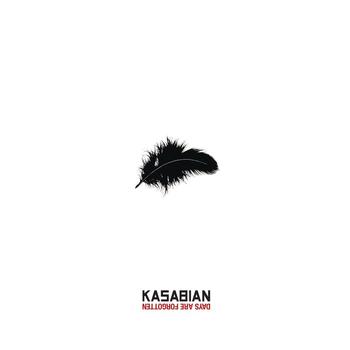 Kasabian - Days Are Forgotten (Explicit)